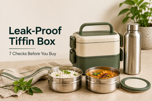 Leak-Proof Tiffin Box: How to Actually Tell Before You Buy (7 Checks)